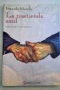Portada LA TRASTIENDA AZUL - FERNANDO PALAZUELOS - LENGUA DE TRAPO