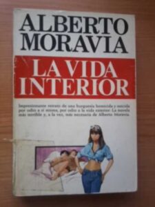 Portada LA VIDA INTERIOR - ALBERTO MORAVIA - PLAZA Y JANES