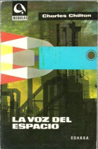 Portada LA VOZ DEL ESPACIO - CHARLES CHILTON - EDHASA