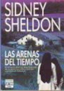 Portada LAS ARENAS DEL TIEMPO - SIDNEY SHELDON - PLAZA Y JANES
