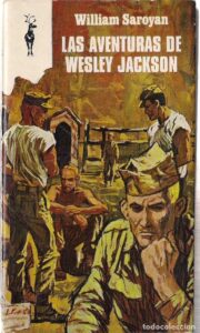 Portada LAS AVENTURAS DE WESLEY JACKSON - WILLIAM SAYORAN - PLAZA Y JANES