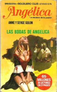 Portada LAS BODAS DE ANGELICA - ANNE Y SERGE GOLON - BRUGUERA