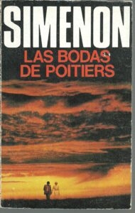 Portada LAS BODAS DE POITIERS - GEORGES SIMENON - LUIS DE CARALT