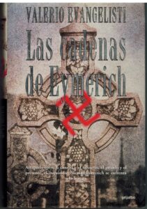 Portada LAS CADENAS DE EYMERICH - VALERIO EVANGELISTI - GRIJALBO