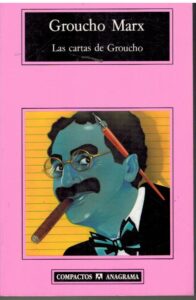 Portada LAS CARTAS DE GROUCHO - GROUCHO MAX - ANAGRAMA