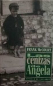 Portada LAS CENIZAS DE ANGELA - FRANK MCCOURT - CIRCULO DE LECTORES