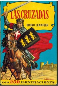 Portada LAS CRUZADAS - BRUNO LENNIGER - BRUGUERA