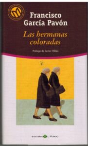 Portada LAS HERMANAS COLORADAS - FRANCISCO GARCIA PAVON - EL MUNDO