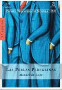 Portada LAS PERLAS PEREGRINAS - MANUEL DE LOPE - ESPASA