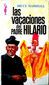 Portada LAS VACACIONES DEL PADRE HILARIO - BRUCE MARSHALL - PLAZA Y JANES