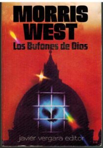 Portada LOS BUFONES DE DIOS - MORRIS WEST - JAVIER VERGARA