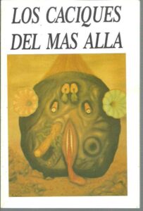 Portada LOS CACIQUES DEL MAS ALLA - EMILIO LOPEZ - ALBER