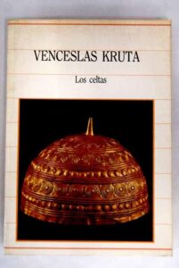 Portada LOS CELTAS - VENCESLAS KRUTA - SARPE