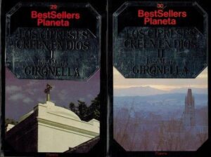 Portada LOS CIPRESES CREEN EN DIOS I / II - JOSÉ MARÍA GIRONELLA - PLANETA