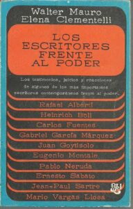Portada LOS ESCRITORES FRENTE AL PODER - WALTER MAURO ELENA CLEMENTELLI - CARALT