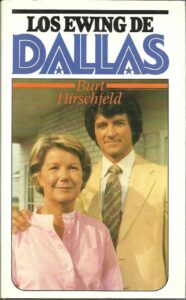 Portada LOS EWING DE DALLAS - BURT HIRSCHFELD - CIRCULO DE LECTORES