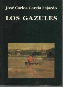 Portada LOS GAZULES - JOSE CARLOS GARCIA FAJARDO - COOPEGRAF