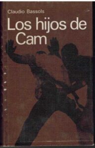 Portada LOS HIJOS DE CAM - CLAUDIO BASSOL - CIRCULO DE LECTORES