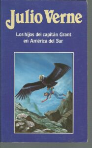 Portada LOS HIJOS DEL CAPITAN GRANT EN AMERICA DEL SUR - JULIO VERNE - ORBIS