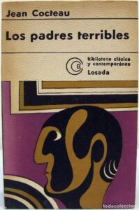Portada LOS PADRES TERRIBLES - JEAN COCTEAU - LOSADA