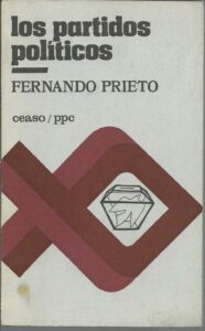 Portada LOS PARTIDOS POLITICOS - FERNANDO PRIETO - CEASO