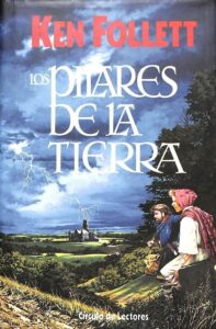 Portada LOS PILARES DE LA TIERRA  - KEN FOLLET - CIRCULO DE LECTORES
