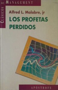 Portada LOS PROFETAS PERDIDOS - ALFRED L MALABRE JR - APOSTROFE