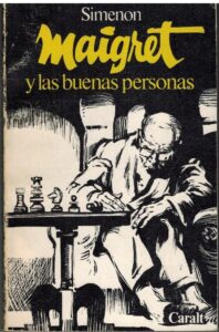 Portada MAIGRET Y LAS BUENAS PERSONAS - GEORGES SIMENON - CARALT