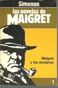 Portada MAIGRET Y LOS ANCIANOS - GEORGE SIMENON - FORUM
