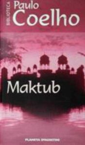 Portada MAKTUB - PAULO COELHO - PLANETA DEAGOSTINI