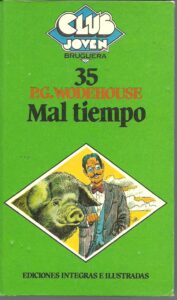 Portada MAL TIEMPO - P G WODEHOUSE - BRUGUERA