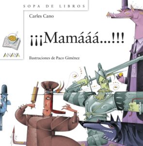 Portada MAMAAA - CARLES CANO - ANAYA