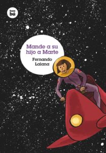 Portada MANDE A SU HIJO A MARTE - FERNANDO LALANA - BAMBU
