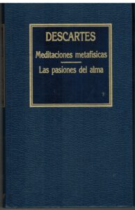 Portada MEDITACIONES METAFISICAS / LAS PASIONES DEL ALMA - DESCARTES - ORBIS