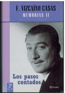 Portada MEMORIAS II. LOS PASOS CONTADOS  - F. VIZCAINO CASAS - PLANETA