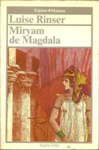 Portada MIRYAM DE MAGDALA - LUISE RINSER - ESPASA CALPE
