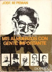 Portada MIS ALMUERZOS CON GENTE IMPORTANTE - JOSE MARIA PEMAN - DOPESA