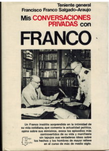 Portada MIS CONVERSACIONES PRIVADAS CON FRANCO - TENIENTE GENERAL FRANCISCO FRANCOS SALGADO-ARAUJO - PLANETA