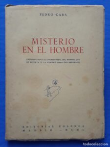 Portada MISTERIO EN EL HOMBRE - PEDRO CABA - COLENDA