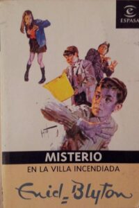 Portada MISTERIO EN LA VILLA DE LOS ACEBOS - ENID BLYTON - ESPASA
