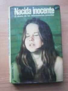 Portada NACIDA INOCENTE - GERALD DIPEGO Y BERNHARDT J. HURWOOD -