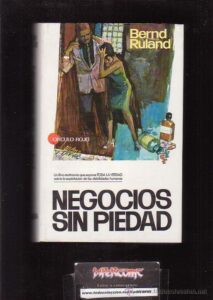 Portada NEGOCIOS SIN PIEDAD - BERN RULAND - BRUGUERA