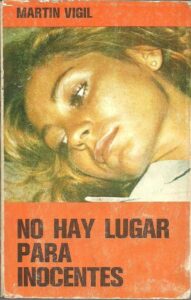 Portada NO HAY LUGAR PARA INOCENTES - JOSE LUIS MARTIN VIGIL - RICHARD GRANDIO