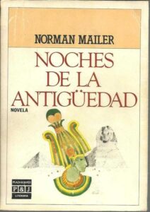 Portada NOCHES DE LA ANTIGUEDAD - NORMAN MAILER - PLAZA Y JANES