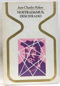Portada NOSTRADAMUS, DESCIFRADO - JEAN CHARLES PICHON - PLAZA Y JANES