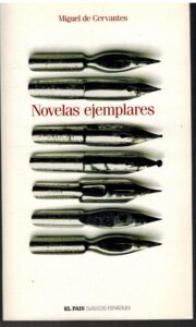 Portada NOVELAS EJEMPLARES - MIGUEL DE CERVANTES - EL PAIS
