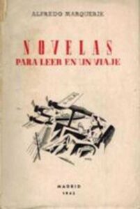 Portada NOVELAS PARA LEER EN UN VIAJE - ALFREDO MARQUERIE -