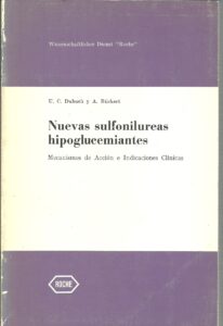 Portada NUEVAS SULFONILUREAS HIPOGLUCEMIANTES. MECANISMOS  DE ACCION E INDICACIONES CLINICAS - U C DUBACH Y A BUCKERT - ELEXPURU HNOS