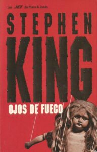 Portada OJOS DE FUEGO - STEPHEN KING - PLAZA Y JANES