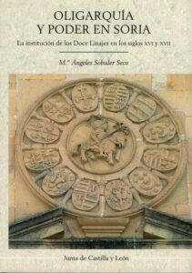 Portada OLIGARQUIA Y PODER EN SORIA - MARIA ANGELES SOBALER SECO - JUNTA DE CASTILLA Y LEON IBERDUERO